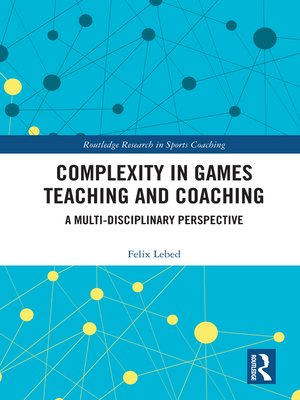 cover image of Complexity in Games Teaching and Coaching